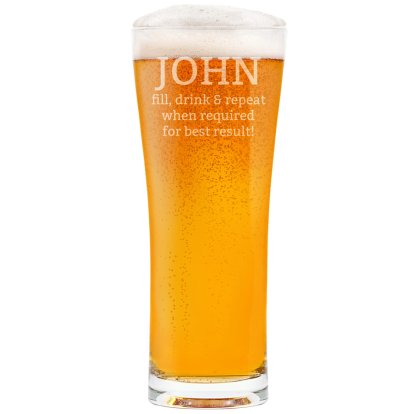Personalised Fill, Drink and Repeat Pint Glass 